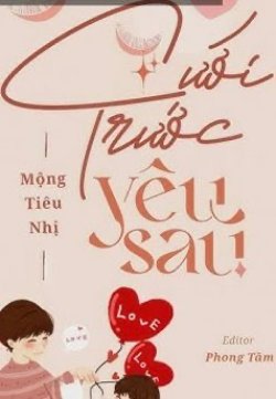 Bìa truyện Cưới Trước Yêu Sau - Mộng Tiêu Nhị - Mộng Tiêu Nhị