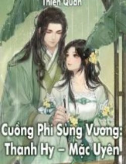 Bìa truyện Cuồng Phi Sủng Vương - Thiên Quân