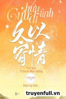 Bìa truyện Cửu Dĩ Hữu Tình - Y Đình Mạt Đồng