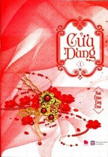 Bìa truyện Cửu Dung - Hoài Châm Công Chúa