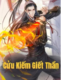 Bìa truyện Cửu Kiếm Giết Thần - Ma Mị Hồng Trần