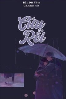 Bìa truyện Cứu Rỗi - Bất Dữ Yếm