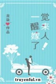Bìa truyện Đã Kết Hôn Sau Khi Tỉnh Dậy - Long Thất