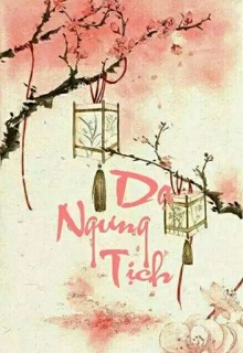 Bìa truyện Dạ Ngưng Tịch - Phi Yên