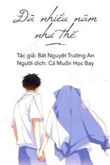 Bìa truyện Đã Nhiều Năm Như Thế - Bát Nguyệt Trường An