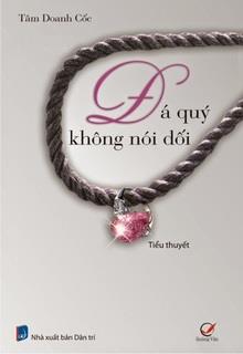 Bìa truyện Đá Quý Không Nói Dối - Tâm Doanh Cốc