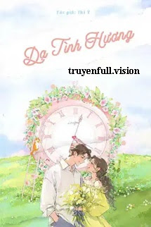 Bìa truyện Dạ Tình Hương - Thi Ý - Thi Ý