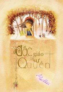 Bìa truyện Đặc Quyền Của Giáo Sư - Dư Lạc Thuần
