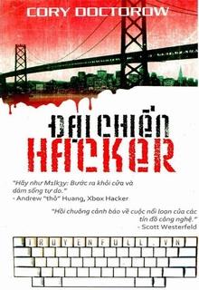 Bìa truyện Đại Chiến Hacker - Cory Doctorow