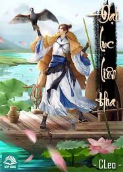 Bìa truyện Đại Lục Liên Hoa - Leotam5