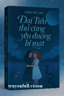 Bìa truyện Đại Tiểu Thư Cùng Ta Yêu Đương Bí Mật - Cảnh Tiểu Lục