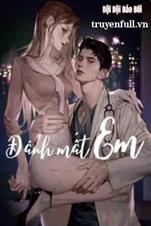 Bìa truyện Đánh Mất Em
