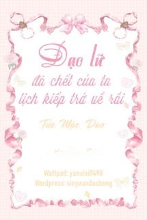 Bìa truyện Đạo Lữ Đã Chết Của Ta Lịch Kiếp Trở Về Rồi - Tức Mặc Dao