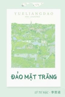 Bìa truyện Đảo Mặt Trăng - Lý Tư Nặc - Lý Tư Nặc