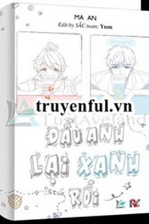 Bìa truyện Đầu Anh Lại Xanh Rồi - Ma An
