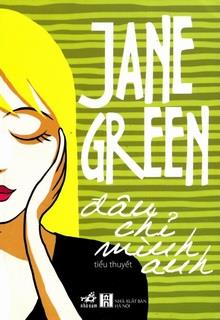 Bìa truyện Đâu Chỉ Mình Anh - Jane Green
