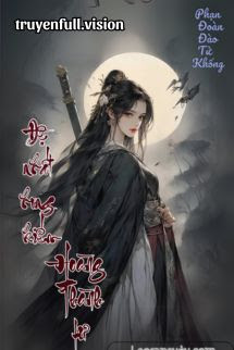 Bìa truyện Đệ Nhất Hung Kiếm Hoàng Thành Tư - Phạn Đoàn Đào Tử Khống