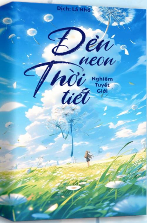 Bìa truyện Đèn Neon Thời Tiết - Nghiêm Tuyết Giới