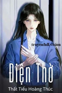 Bìa truyện Điện Thờ - Thất Tiểu Hoàng Thúc - Thất Tiểu Hoàng Thúc