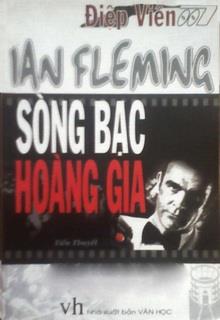 Bìa truyện Điệp Viên 007 - Sòng Bạc Hoàng Gia - Ian Fleming