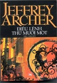 Bìa truyện Điều Lệnh Thứ 11 - Jeffrey Archer