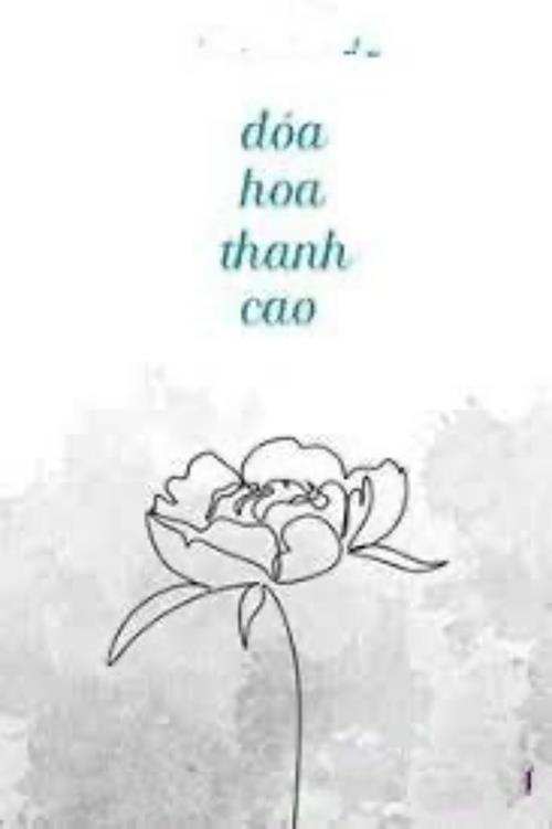 Bìa truyện Đóa Hoa Thanh Cao - Bản Lật Tử