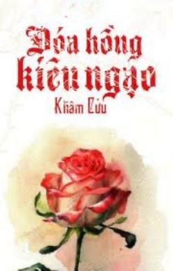Bìa truyện Đóa Hồng Kiêu Ngạo