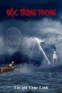 Bìa truyện Độc Trùng Phong