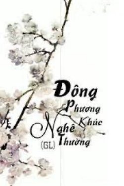 Bìa truyện Đông Phương Nghê Thường Khúc