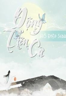 Bìa truyện Động Tiên Ca - Hồ Điệp Seba