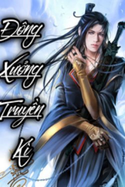 Bìa truyện Đông Xưởng Truyền Kì