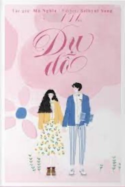 Bìa truyện Dụ Dỗ