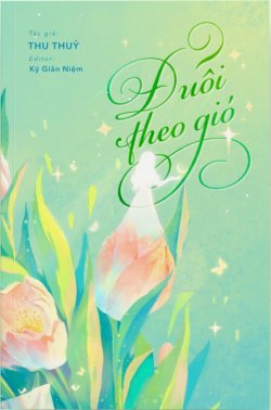 Bìa truyện Đuổi Theo Gió
