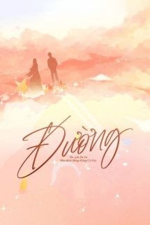 Bìa truyện Đường - Đa Lê - Đa Lê