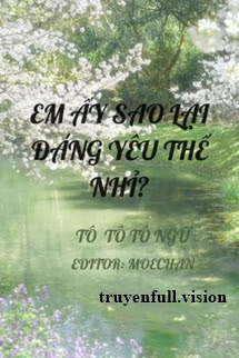 Bìa truyện Em Ấy Sao Lại Đáng Yêu Thế Nhỉ? - Tô Tô Tô Ngữ