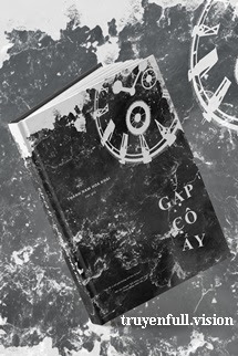 Bìa truyện Gặp Cô Ấy - Thành Nam Hoa Khai - Thành Nam Hoa Khai