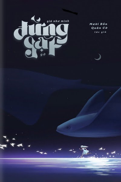 Bìa truyện Giá Như Mình Đừng Gặp Gỡ