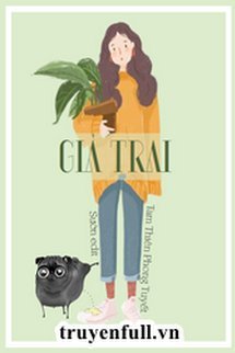 Bìa truyện Giả Trai - Tam Thiên Phong Tuyết