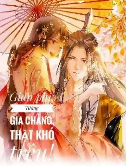 Bìa truyện Gian Phi Tướng Gia Thật Khó Trêu