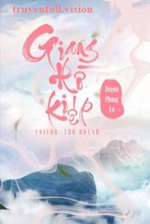 Bìa truyện Giang Hồ Kiếp - Huyền Phong Vũ - Huyền Phong Vũ