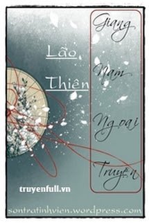 Bìa truyện Giang Nam Ngoại Truyện - Lão Thiên
