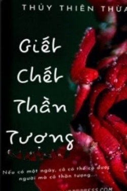Bìa truyện Giết Chết Thần Tượng - Thủy Thiên Thừa