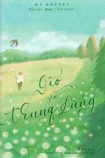 Bìa truyện Gió Và Thung Lũng - Hà Khuyết - Hà Khuyết