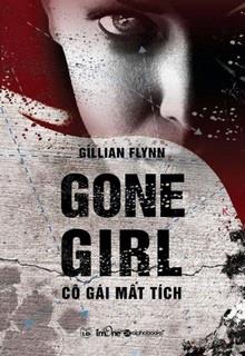 Bìa truyện Gone Girl - Cô Gái Mất Tích - Gillian Flynn