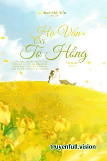 Bìa truyện Hạ Vấn Dây Tơ Hồng - Hành Nhất Tiếu - Hành Nhất Tiếu