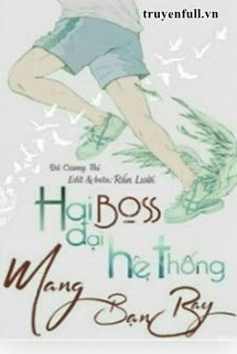Bìa truyện Hai Đại Boss Hệ Thống Mang Bạn Bay - Đả Cương Thi