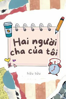 Bìa truyện Hai Người Cha Của Tôi