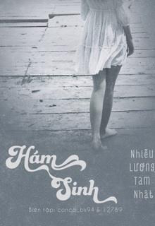Bìa truyện Hám Sinh - Nhiễu Lương Tam Nhật