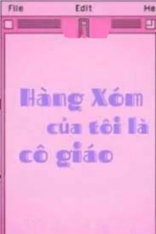 Bìa truyện Hàng Xóm Của Tôi Là Cô Giáo