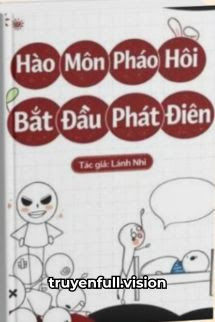 Bìa truyện Hào Môn Pháo Hôi Bắt Đầu Phát Điên